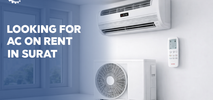 AC on Rent in Surat