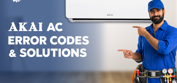 Akai AC Error Codes and Troubleshooting