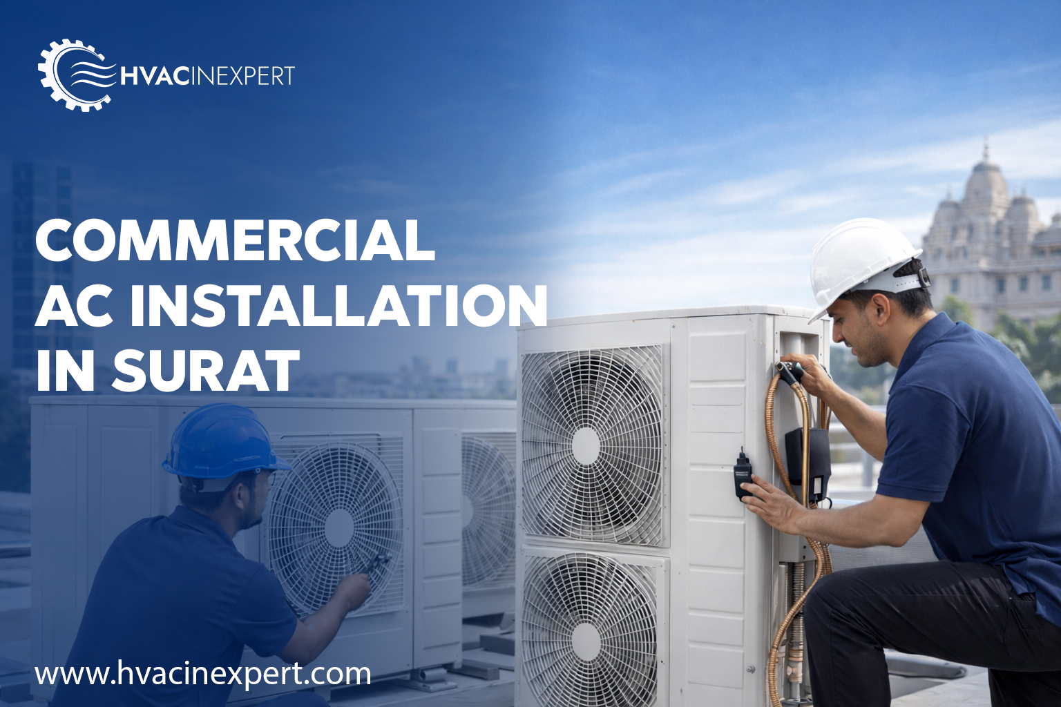 Commercial AC Installation in Gujarat