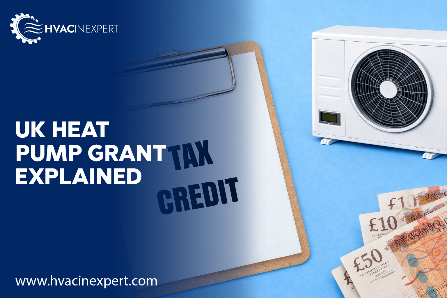 UK Heat Pump Grant Explained