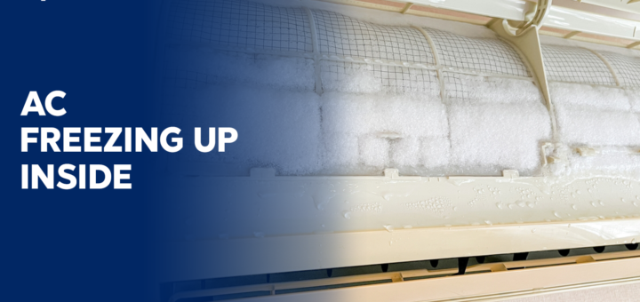 AC Freezing Up Inside Unit
