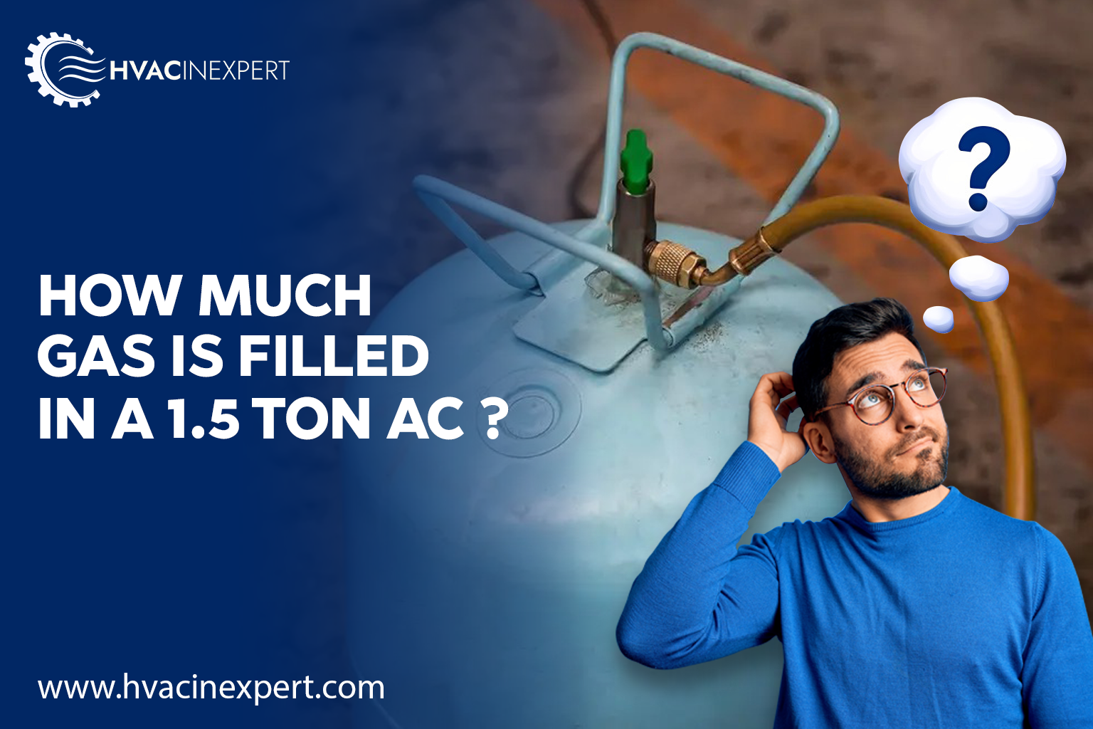 How Much Gas Is Filled in a 1.5 Ton AC?