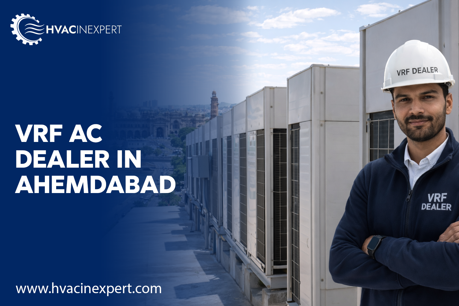 Top VRF AC Dealers in Ahmedabad