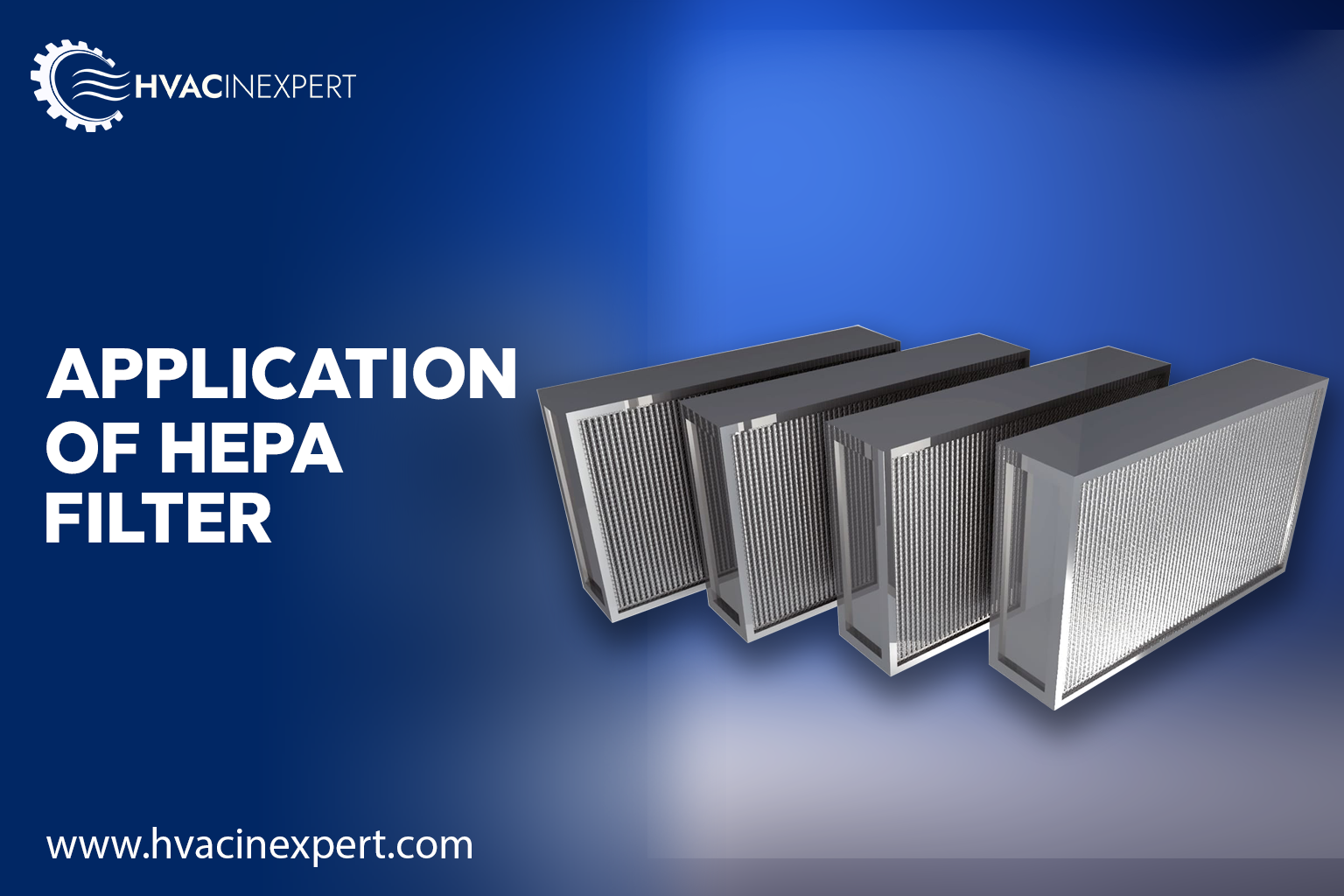 Applications of HEPA Filters