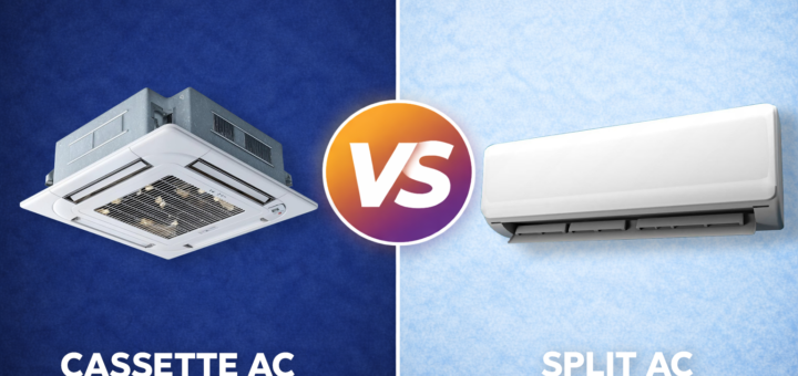 Cassette AC vs Split AC