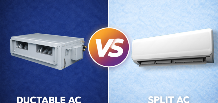 Ductable AC vs Split AC