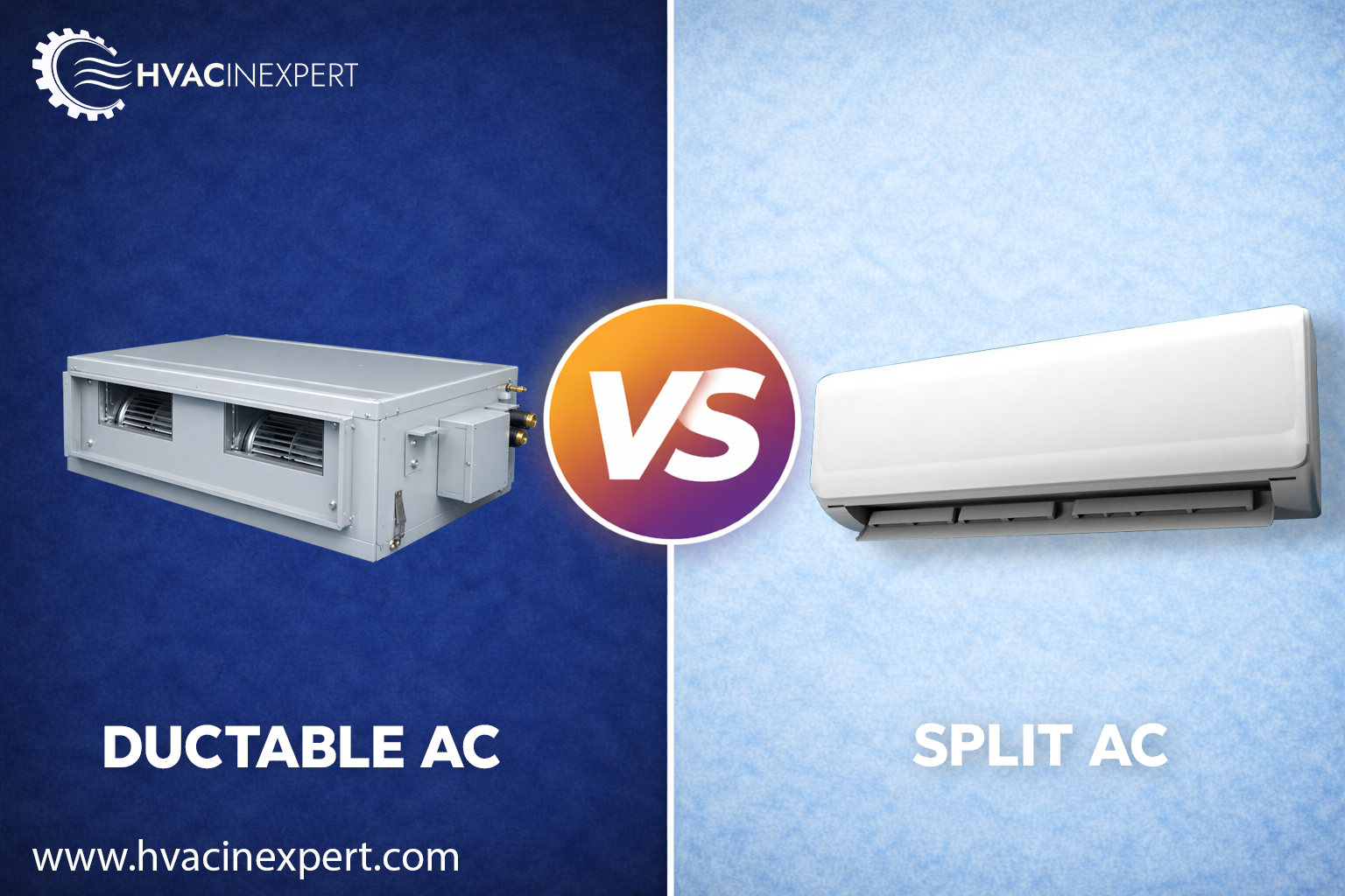 Ductable AC vs Split AC