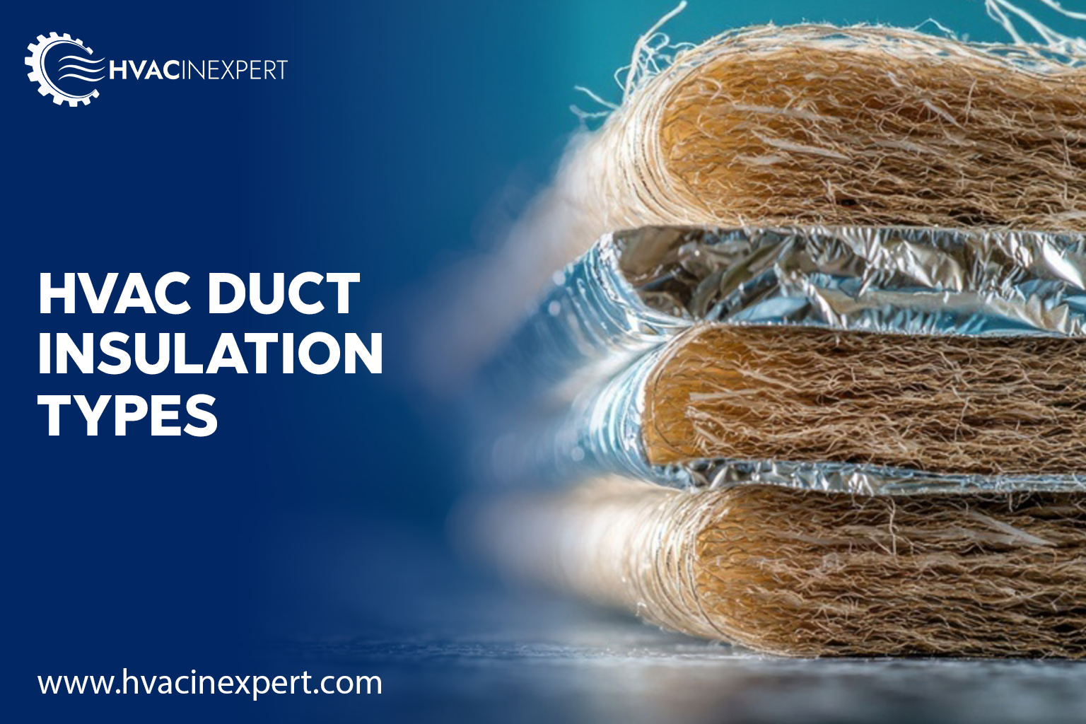 HVAC Duct Insulation Types