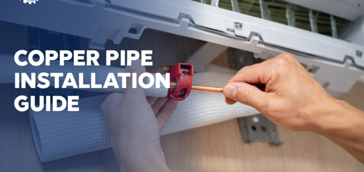 AC Copper Pipe Installation Guide