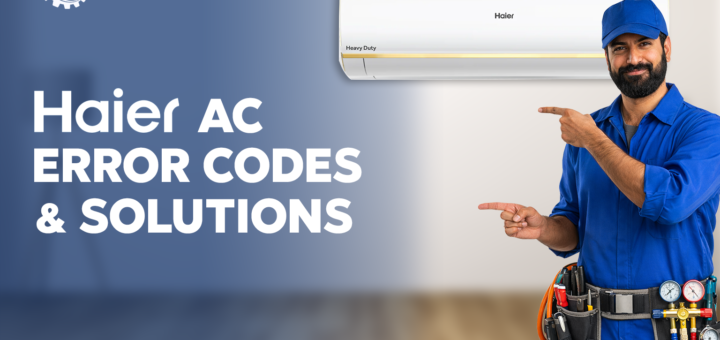 Haier Air Conditioner Error Codes List and Fixes