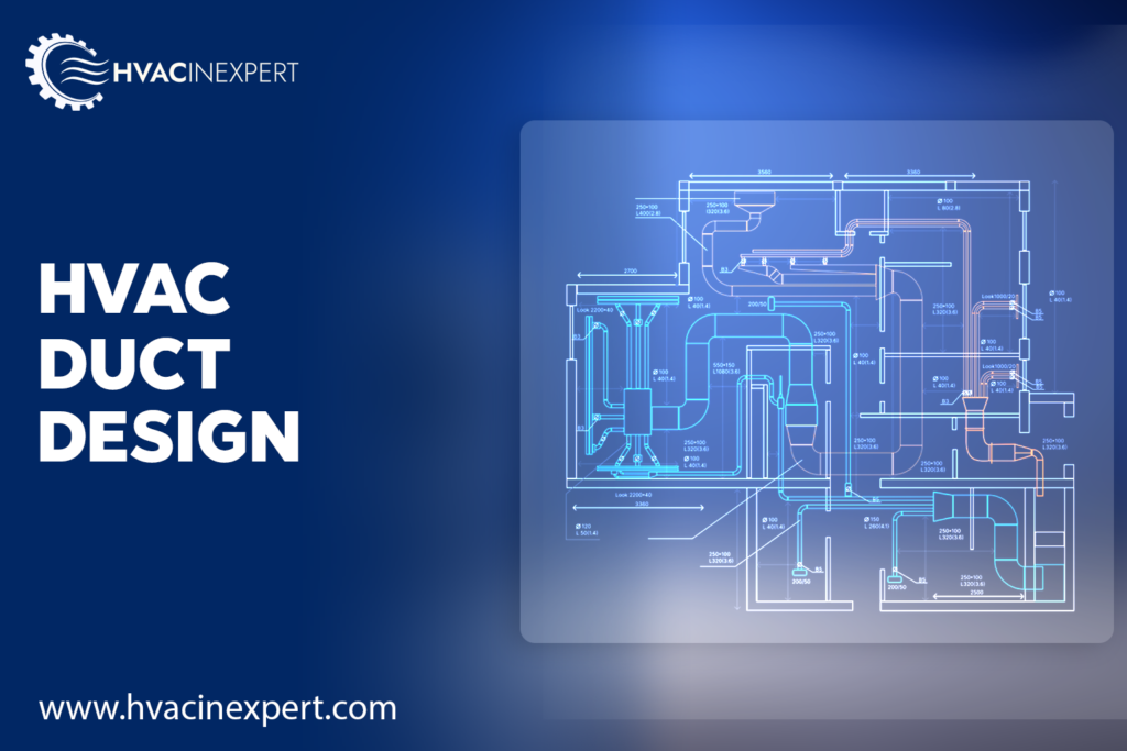 HVAC duct design principles
