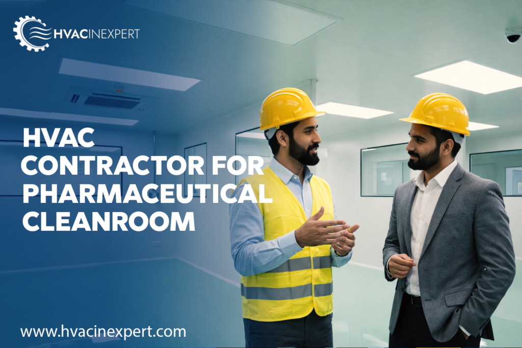 HVAC Contractor for Pharmaceutical Cleanrooms