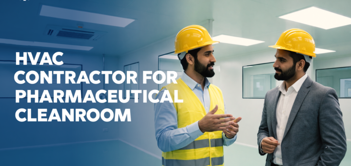 HVAC Contractor for Pharmaceutical Cleanrooms