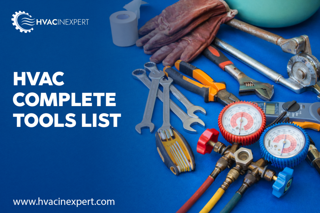 HVAC Tools and Equipment Guide