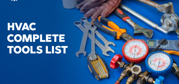 HVAC Tools and Equipment Guide