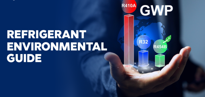Refrigerant Environmental Guide