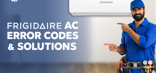 Frigidaire AC Error Codes List and Fixes