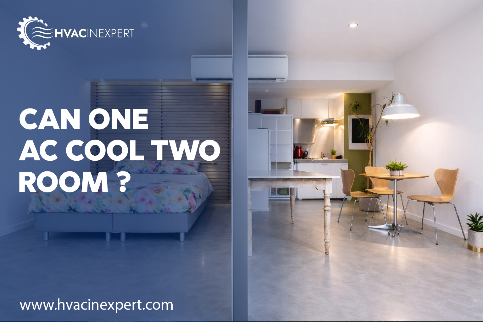 Can One AC Cool Two Rooms