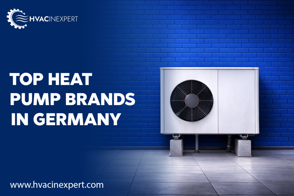 Top Heat Pump Brands in Germany