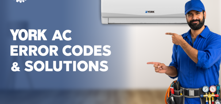 York AC Error Codes List and Fixes