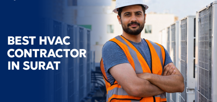 Best HVAC Contractors in Surat