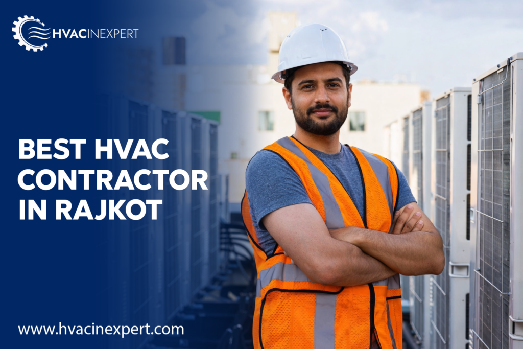 Best HVAC Contractors in Rajkot