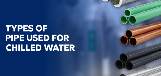 Types of Pipes Used for Chilled Water